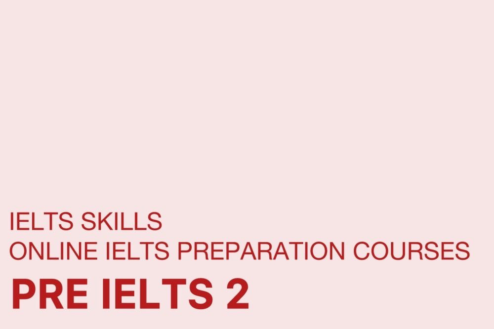 دوره PRE IELTS 2